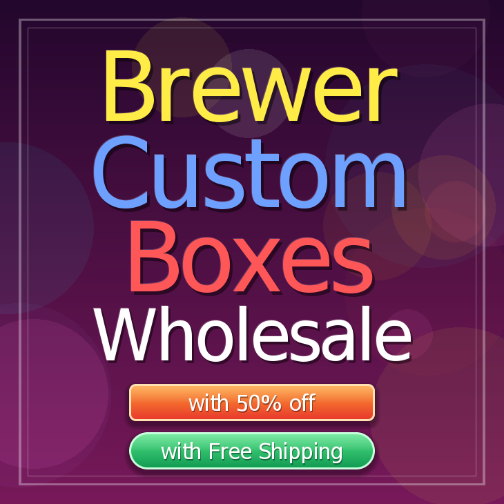 Brewer custom boxes