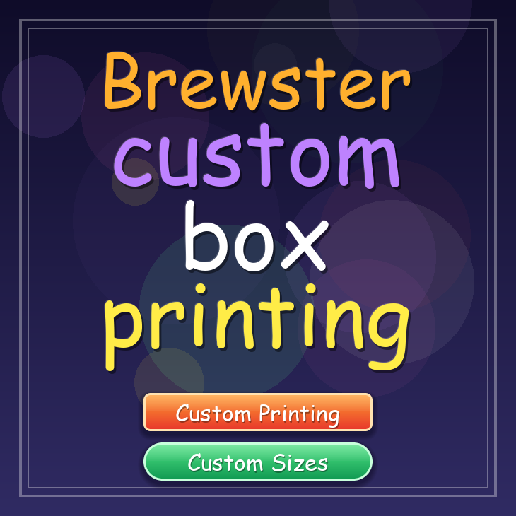 Brewster custom box printing