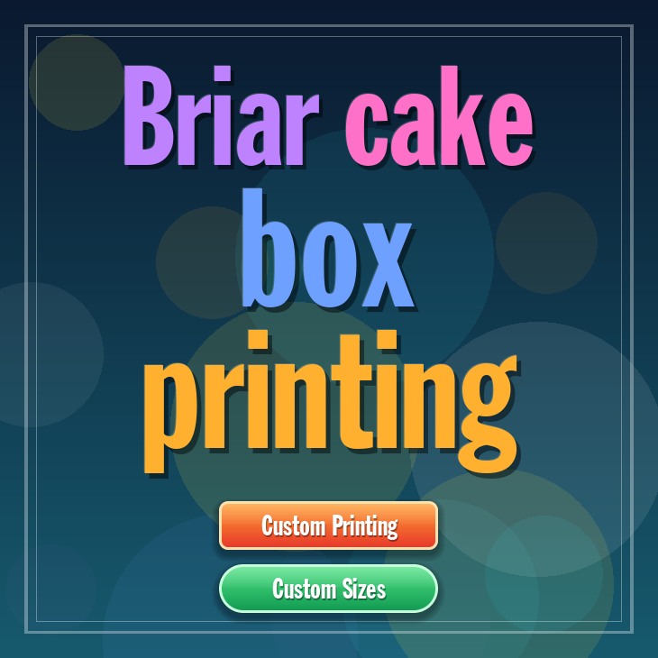 Briar cake box printing