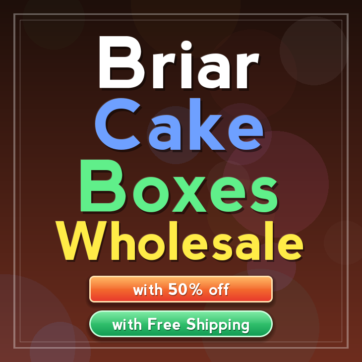Briar cake boxes