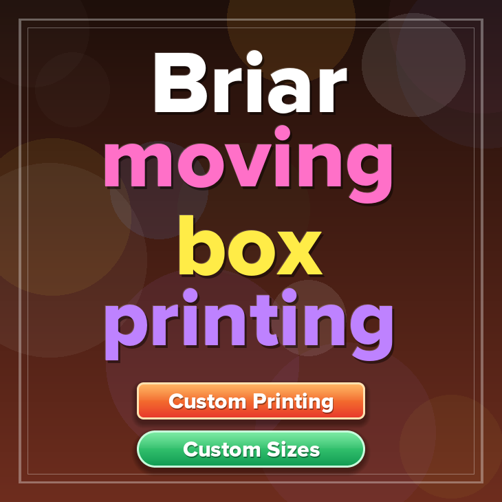 Briar moving box printing