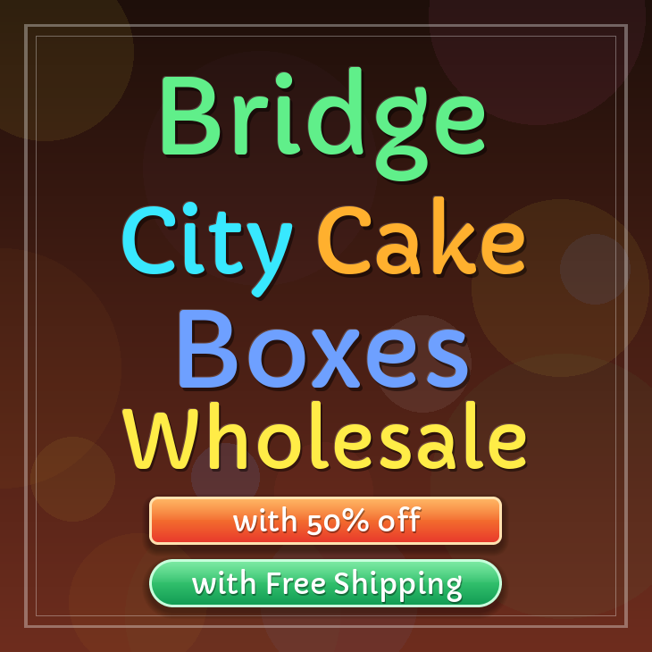 Bridge City cake boxes