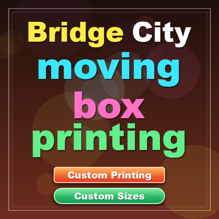 Bridge City moving box printing
