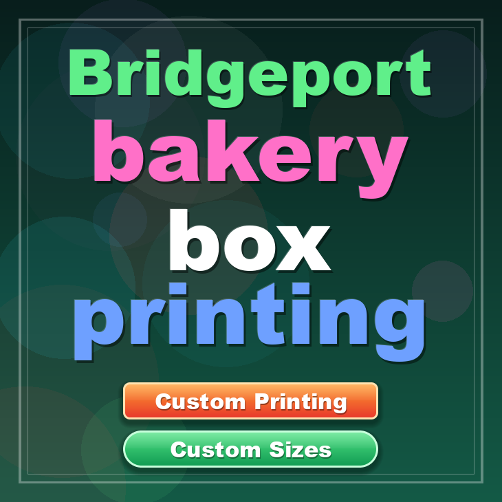 Bridgeport bakery box printing