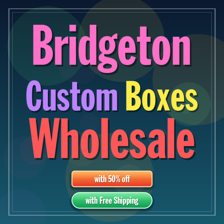 Bridgeton custom boxes