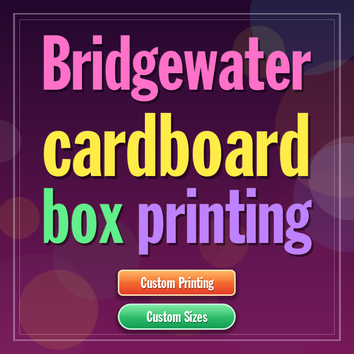 Bridgewater cardboard box printing