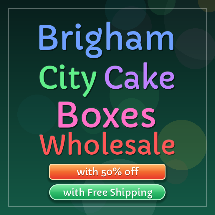 Brigham City cake boxes