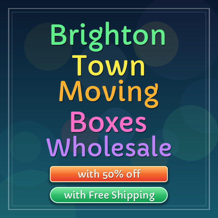 Brighton Town moving boxes