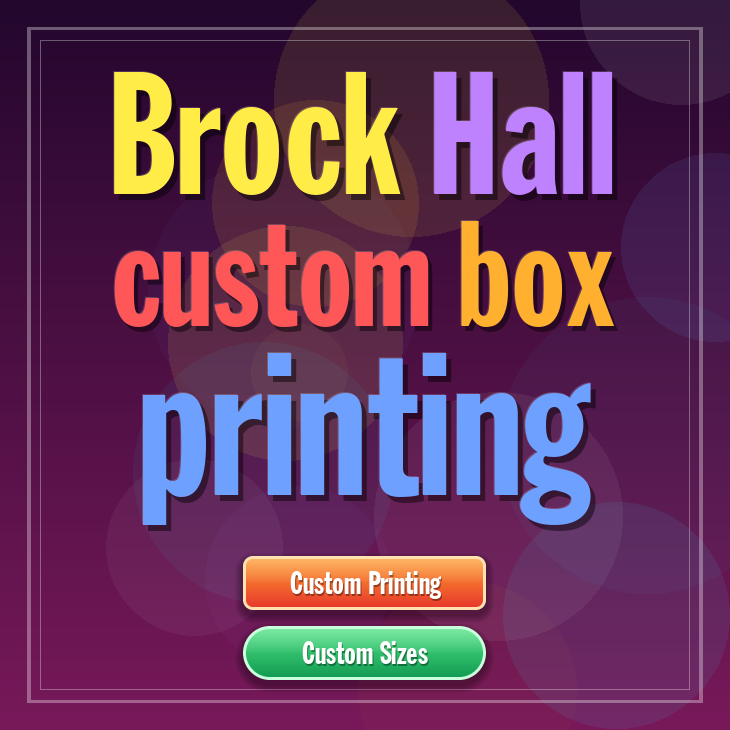 Brock Hall custom box printing