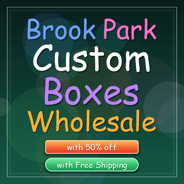 Brook Park custom boxes