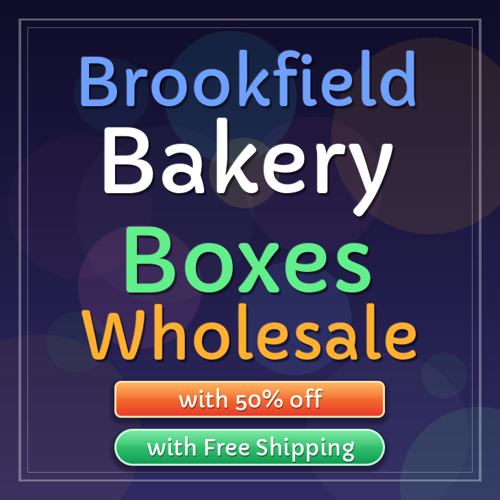 Brookfield bakery boxes