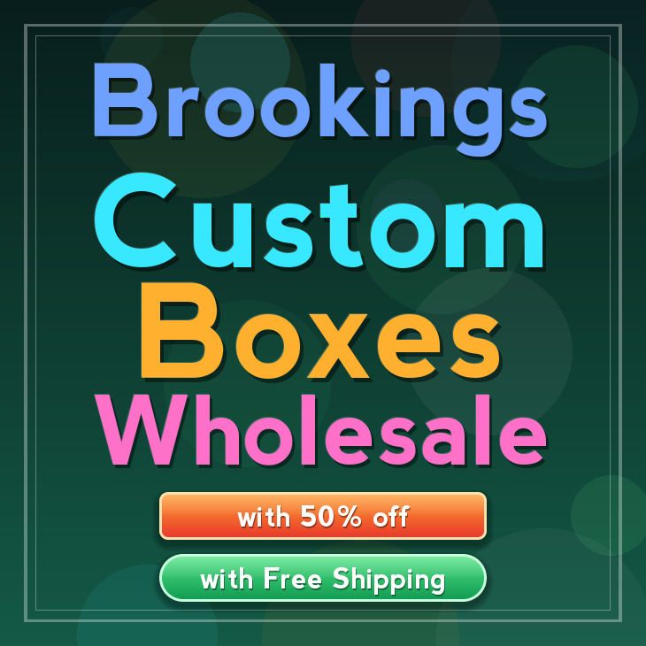 Brookings custom boxes