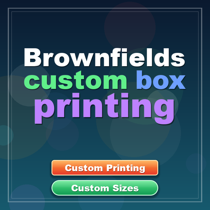Brownfields custom box printing
