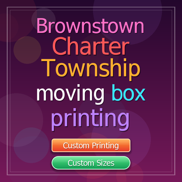 Brownstown Charter Township moving box printing
