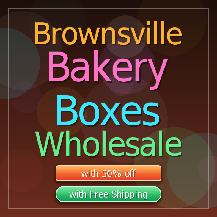 Brownsville bakery boxes