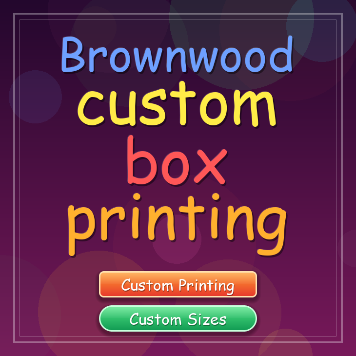 Brownwood custom box printing