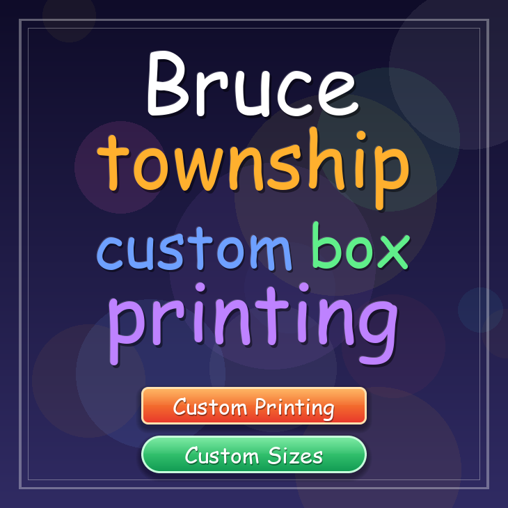 Bruce township custom box printing