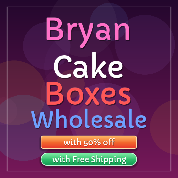Bryan cake boxes