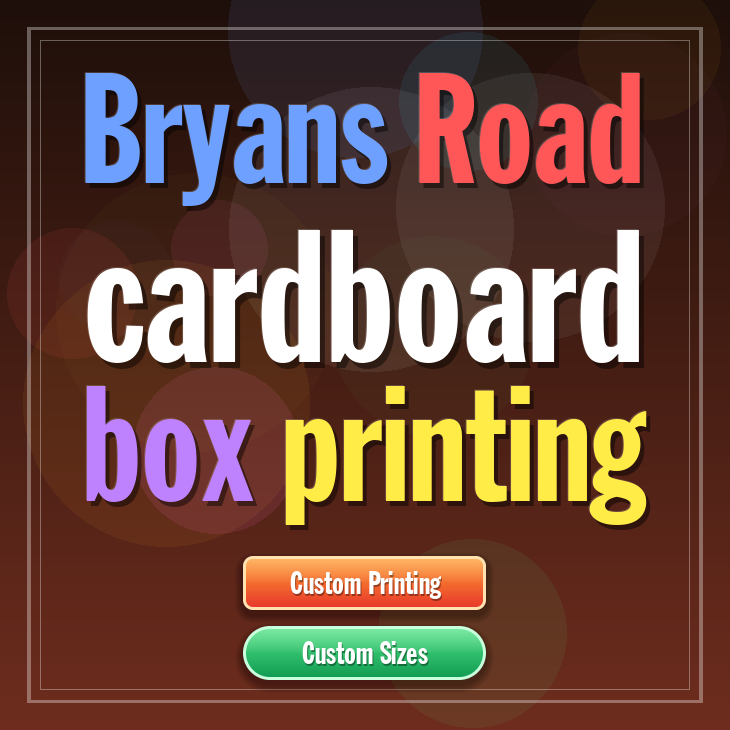Bryans Road cardboard box printing