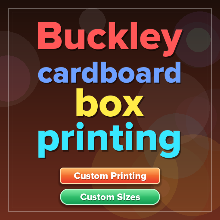 Buckley cardboard box printing