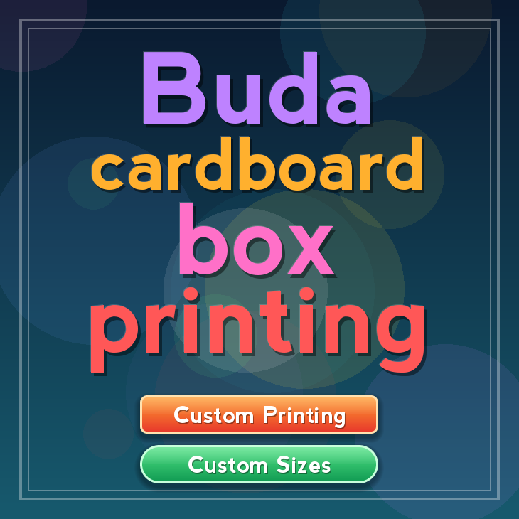 Buda cardboard box printing