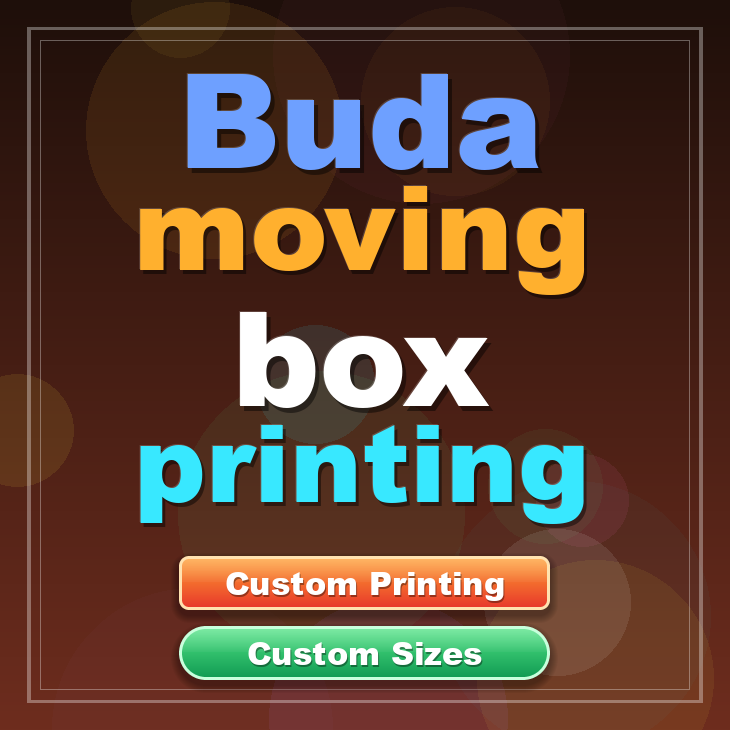 Buda moving box printing