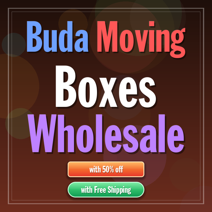 Buda moving boxes