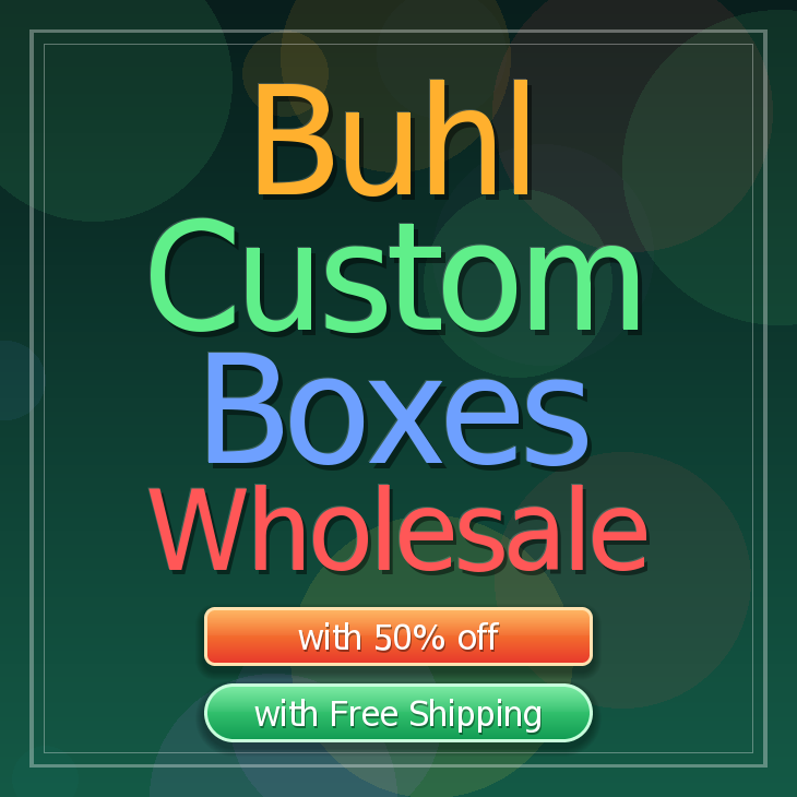 Buhl custom boxes