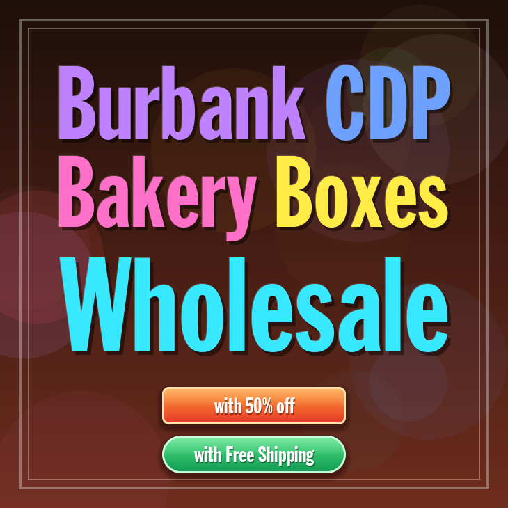 Burbank Cdp bakery boxes
