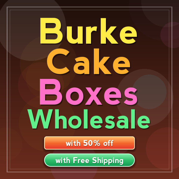 Burke cake boxes