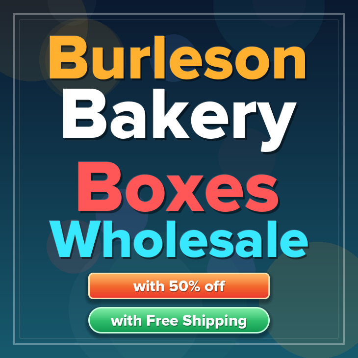 Burleson bakery boxes