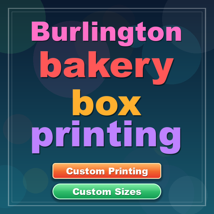 Burlington bakery box printing