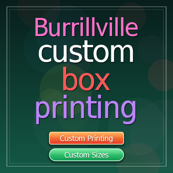 Burrillville custom box printing