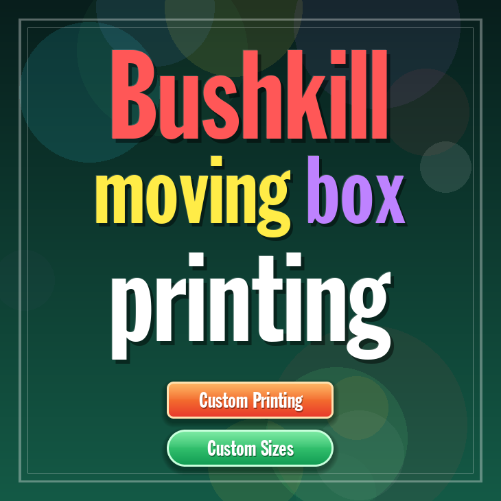 Bushkill moving box printing
