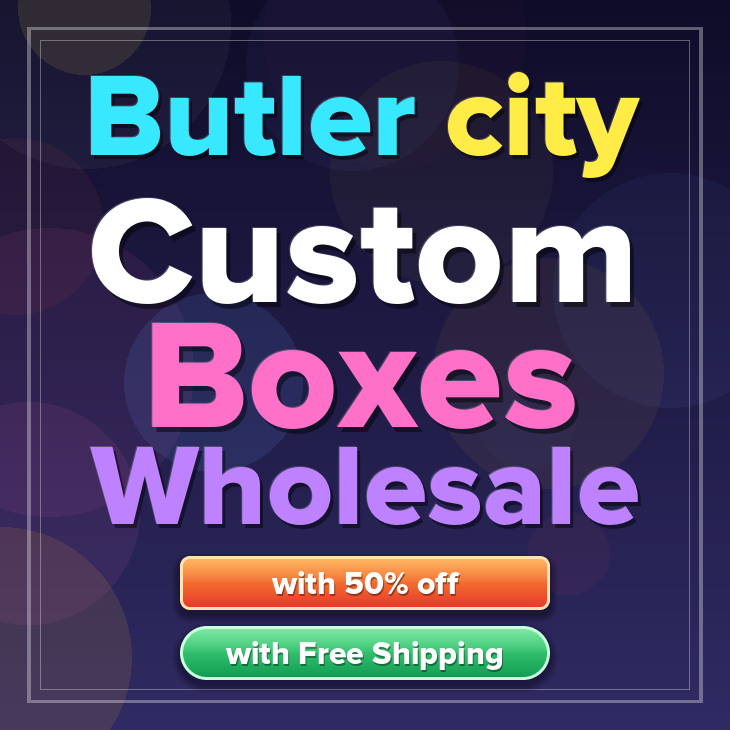 Butler city custom boxes