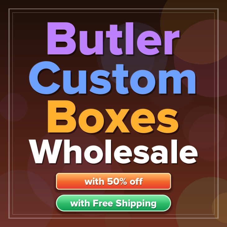 Butler custom boxes