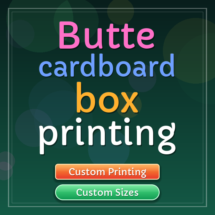 Butte cardboard box printing