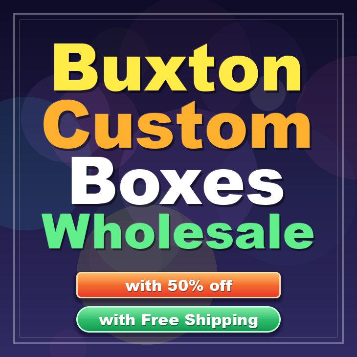 Buxton custom boxes