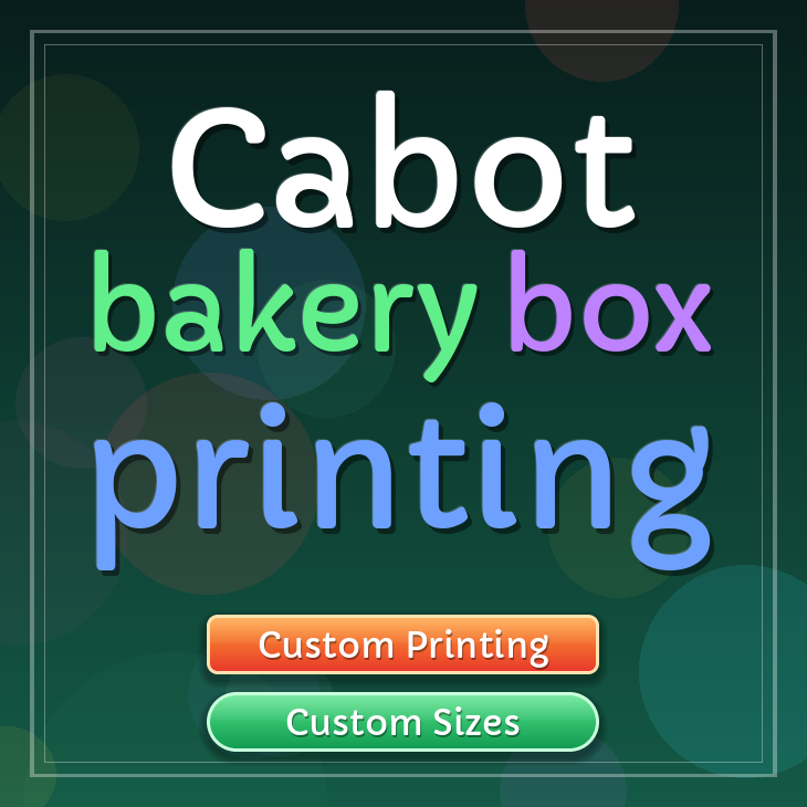 Cabot bakery box printing