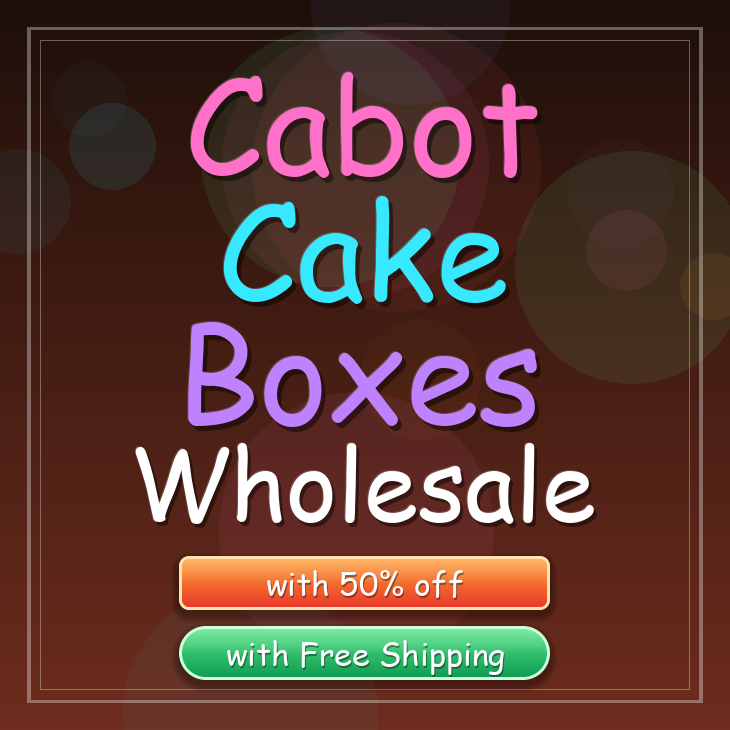 Cabot cake boxes
