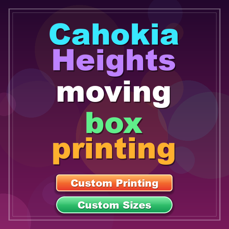 Cahokia Heights moving box printing