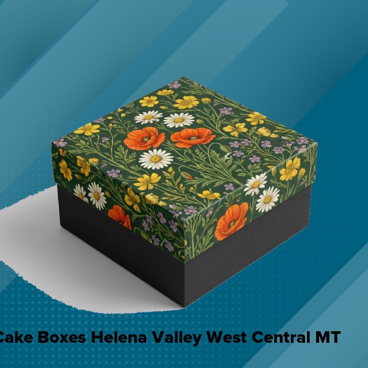 Cake boxes helena valley west central mt