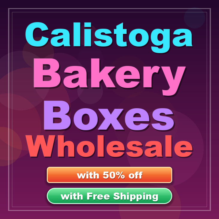 Calistoga bakery boxes