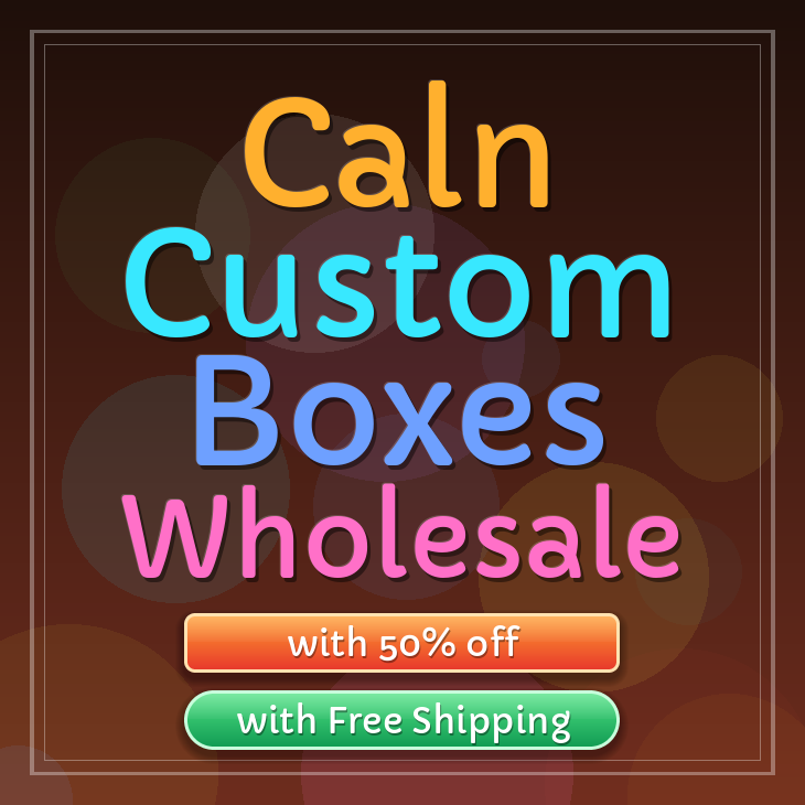 Caln custom boxes