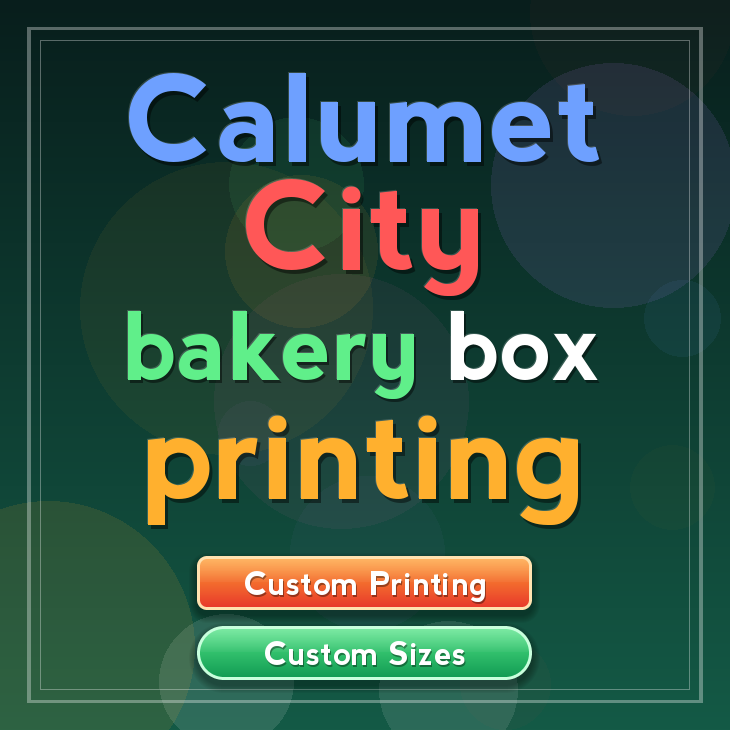 Calumet City bakery box printing