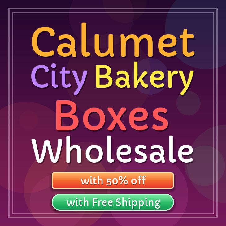 Calumet City bakery boxes