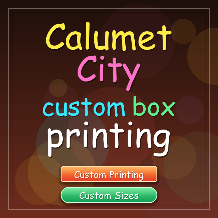 Calumet City custom box printing