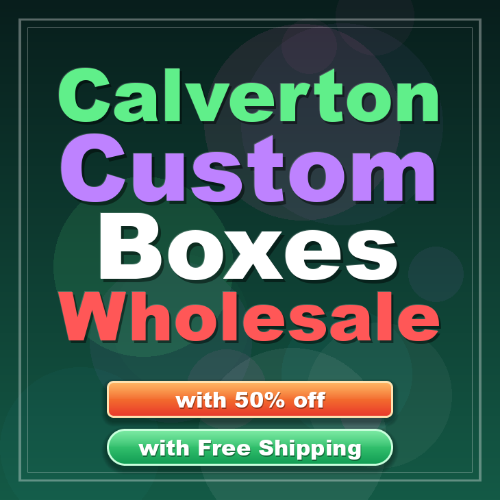 Calverton custom boxes