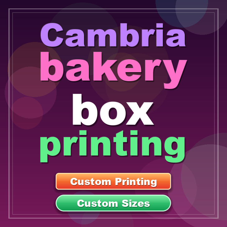 Cambria bakery box printing