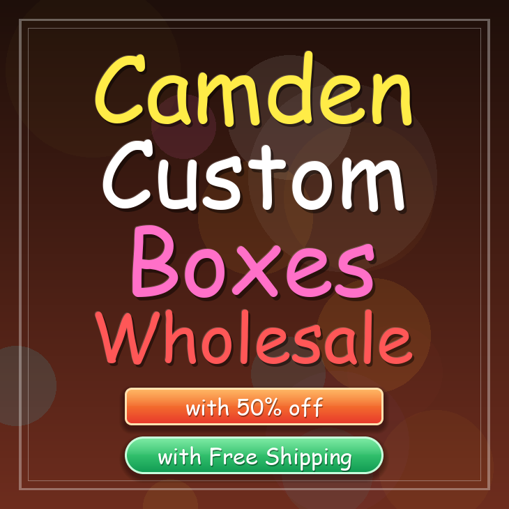 Camden custom boxes